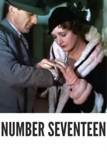 Number Seventeen 1932 Colorized