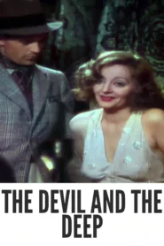 The Devil and the Deep 1932 First Early Colored Films Version