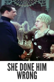 She Done Him Wrong 1933 Colorized