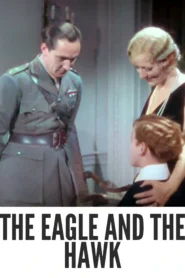 The Eagle and the Hawk 1933 First Early Colored Films Version