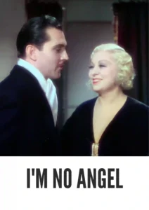 I’m No Angel 1933 Colorized