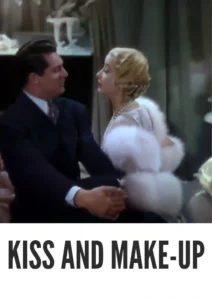 Kiss and Make-Up 1934 Colorized