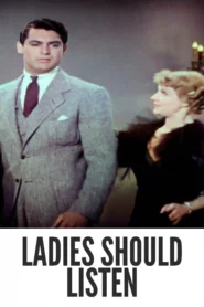 Ladies Should Listen 1934 Colorized