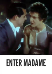 Enter Madame 1935 Colorized