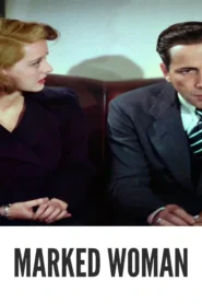 Marked Woman 1937 First Early Colored Films Version