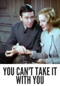 You Can’t Take It with You 1938 Colorized