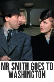 Mr. Smith Goes to Washington 1939 First Early Colored Films Version