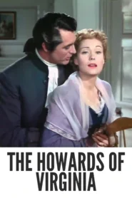 The Howards of Virginia 1940 First Early Colored Films Version