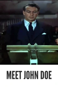 Meet John Doe 1941 First Early Colored Films Version