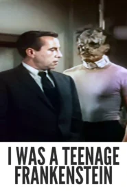 I Was a Teenage Frankenstein 1957 Colorized