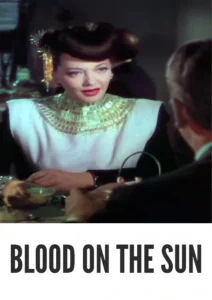 Blood on the Sun 1945 Colorized