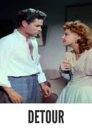 Detour 1945 First Early Colored Films Version