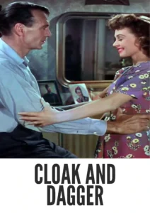 Cloak and Dagger 1946 Colorized