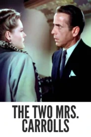 The Two Mrs. Carrolls 1947 First Early Colored Films Version