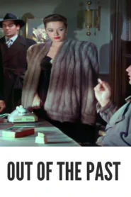 Out of the Past 1947 First Early Colored Films Version