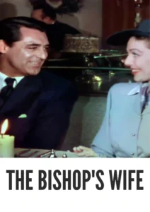 The Bishop’s Wife Colorized