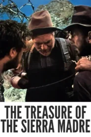 The Treasure of the Sierra Madre 1948 Colorized