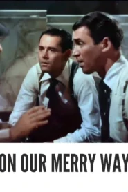 On Our Merry Way 1948 First Early Colored Films Version