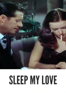 Sleep My Love 1948 Colorized