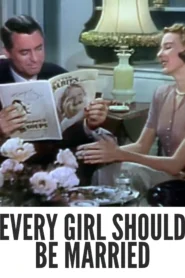 Every Girl Should Be Married 1948 Colorized