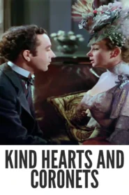 Kind Hearts and Coronets 1949 First Early Colored Films Version
