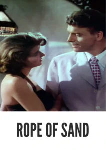 Rope of Sand 1949 Colorized