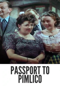 Passport to Pimlico 1949 Colorized