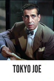 Tokyo Joe 1949 First Early Colored Films Version