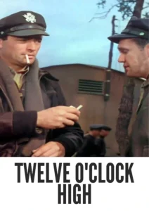 Twelve O’Clock High 1949 Colorized