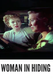 Woman in Hiding 1950 Colorized