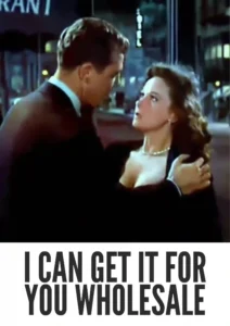 I Can Get It for You Wholesale 1951 Colorized