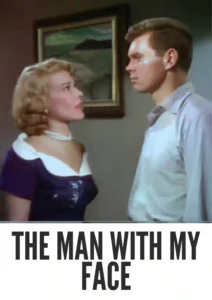 The Man with My Face 1951 Colorized