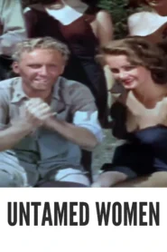 Untamed Women 1952 First Early Colored Films Version