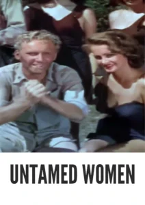 Untamed Women 1952 Colorized