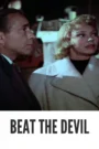 Beat the Devil 1953 Colorized