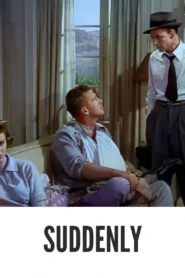 Suddenly 1954 First Early Colored Films Version