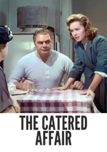 The Catered Affair 1956 Colorized