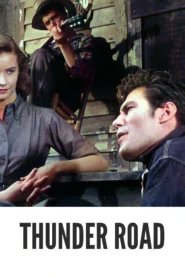 Thunder Road 1958 Colorized