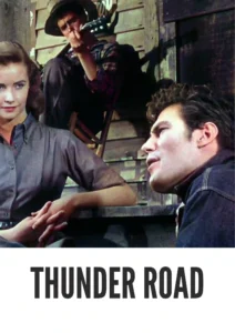 Thunder Road 1958 Colorized