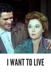 I Want to Live! 1958 Colorized