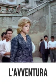 L’Avventura 1960 First Early Colored Films Version