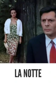 La Notte 1961 First Early Colored Films Version