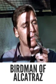 Birdman of Alcatraz 1962 Colorized