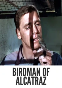 Birdman of Alcatraz 1962 Colorized