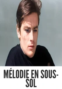 Mélodie en sous-sol 1963 Colorized