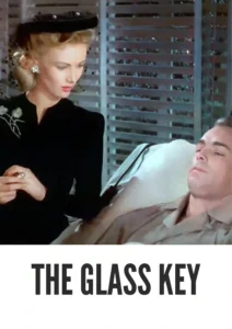 The Glass Key 1942 Colorized