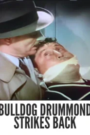 Bulldog Drummond Strikes Back 1934 Colorized