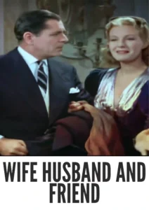 Wife Husband and Friend 1939 Colorized