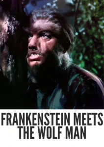 Frankenstein Meets the Wolf Man 1943 Colorized