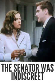 The Senator Was Indiscreet 1947 Colorized